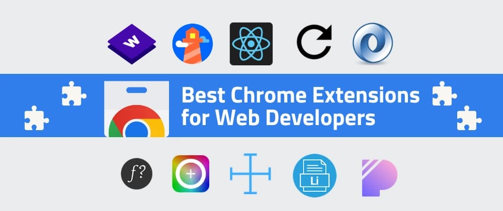 Best Chrome Extensions for Web Developers